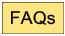 FAQs FAQs
